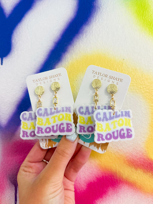 Callin Baton Rouge Drops