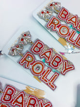 Load image into Gallery viewer, Roll Baby Beaded Earrings
